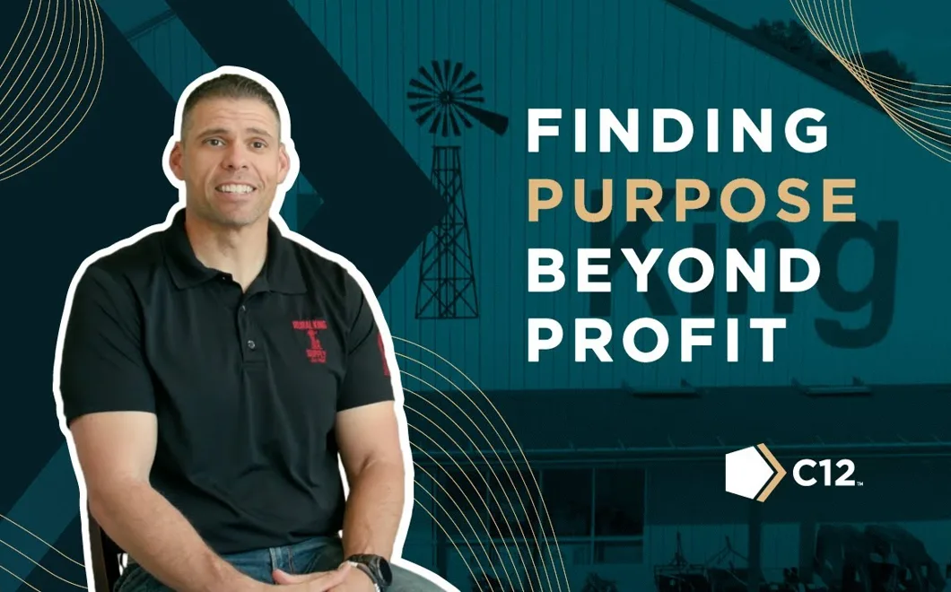 Finding Purpose Beyond Profit C12 member story video